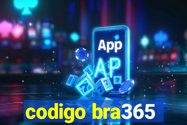 codigo bra365