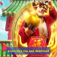 esportiva vip app download