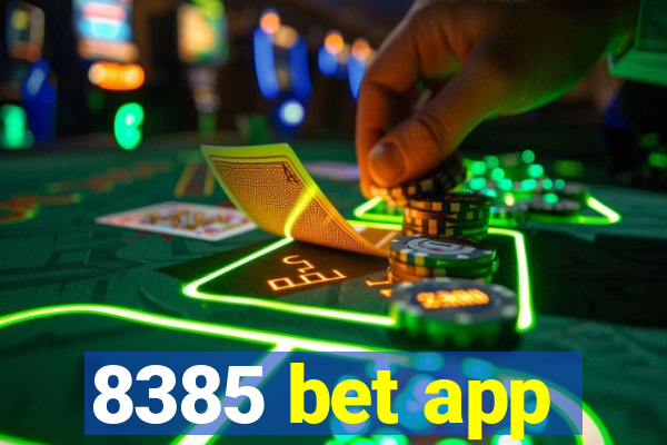 8385 bet app