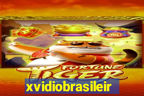 xvidiobrasileiro