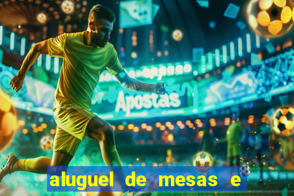 aluguel de mesas e cadeiras juiz de fora