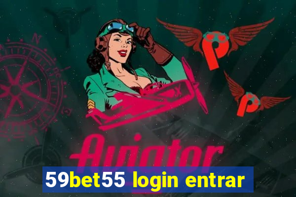 59bet55 login entrar