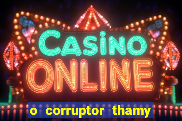o corruptor thamy bastida pdf gratis