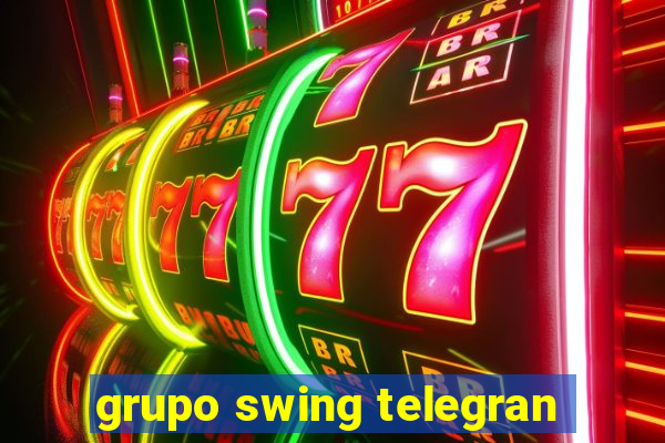 grupo swing telegran