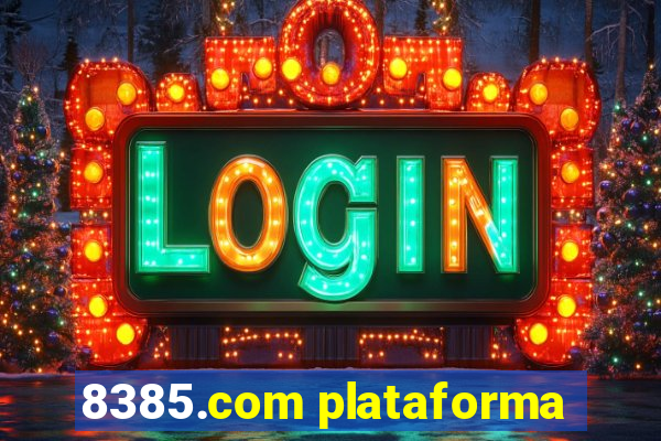 8385.com plataforma