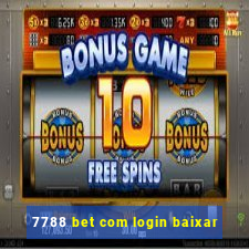 7788 bet com login baixar