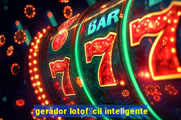gerador lotof谩cil inteligente