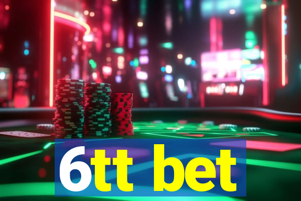 6tt bet
