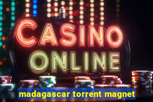 madagascar torrent magnet