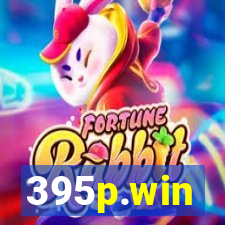395p.win