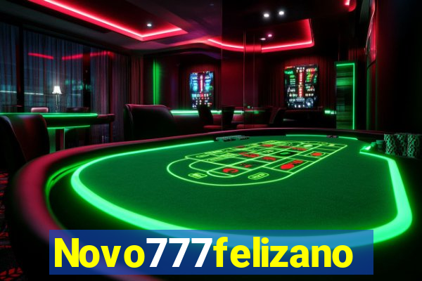 Novo777felizano