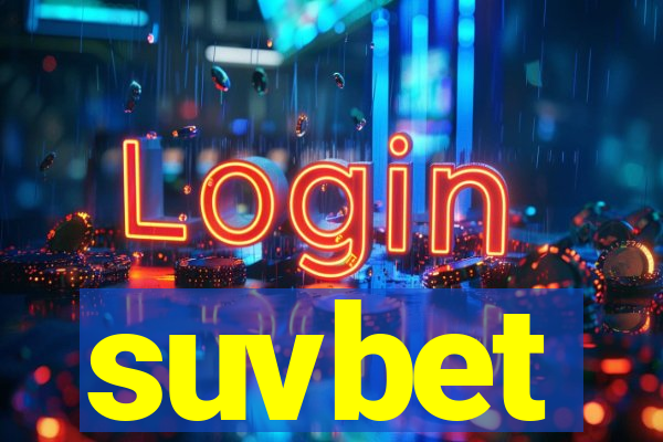 suvbet
