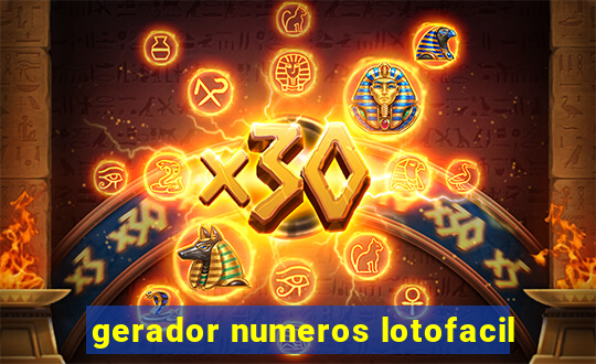 gerador numeros lotofacil