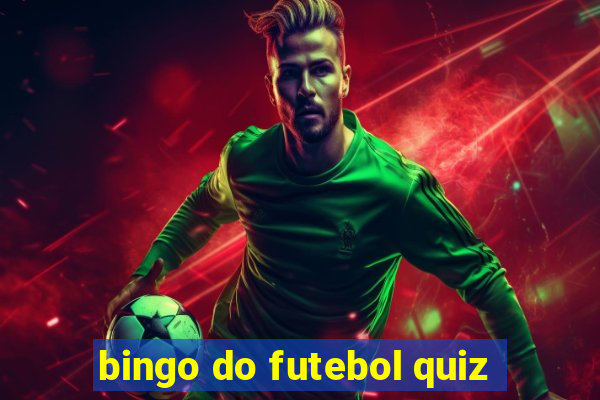bingo do futebol quiz