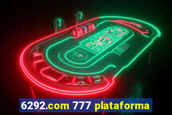 6292.com 777 plataforma