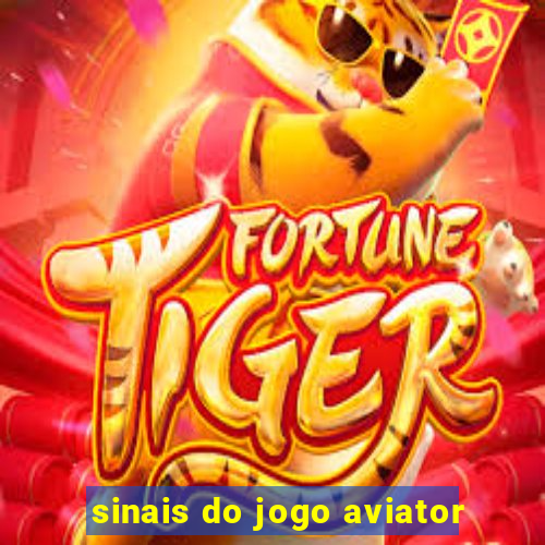 sinais do jogo aviator