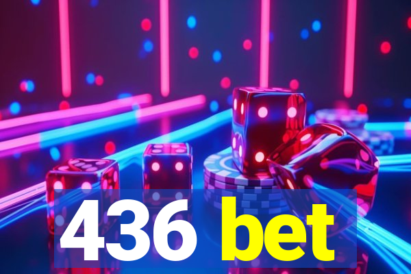 436 bet