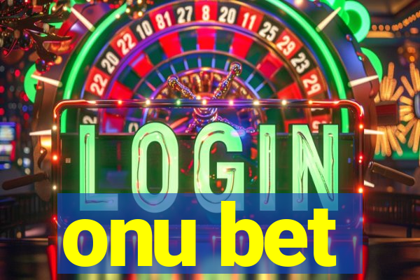 onu bet