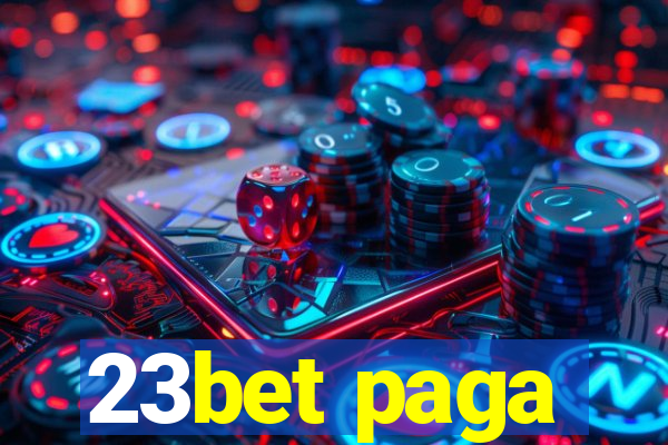 23bet paga