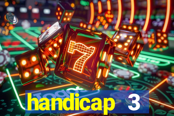 handicap 3 resultado final