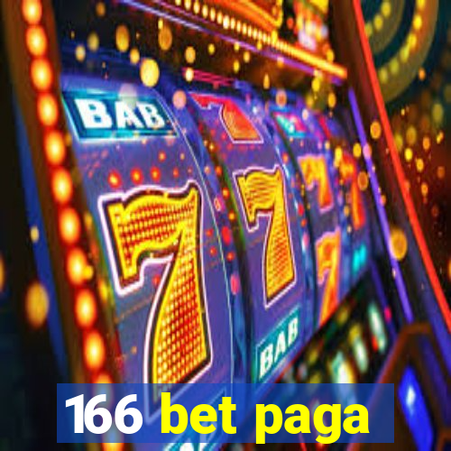 166 bet paga