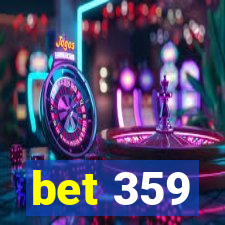 bet 359