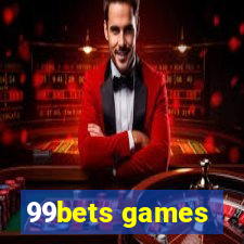 99bets games