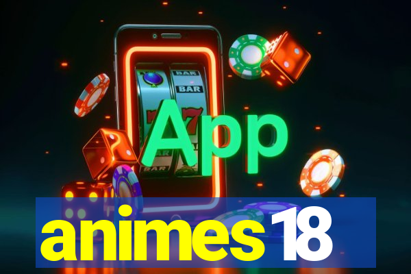 animes18