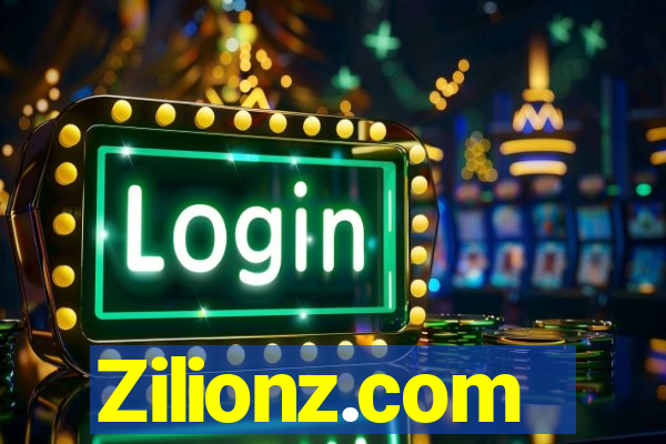 Zilionz.com