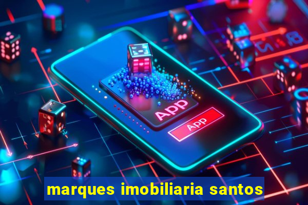 marques imobiliaria santos