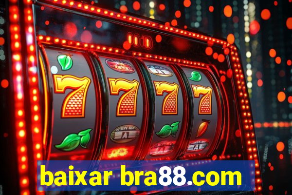 baixar bra88.com