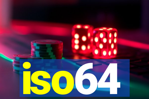 iso64