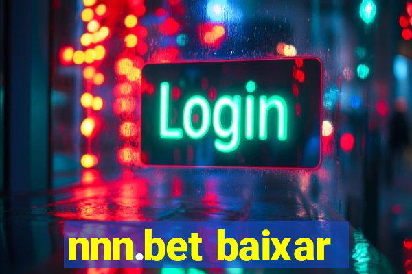 nnn.bet baixar