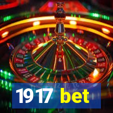 1917 bet