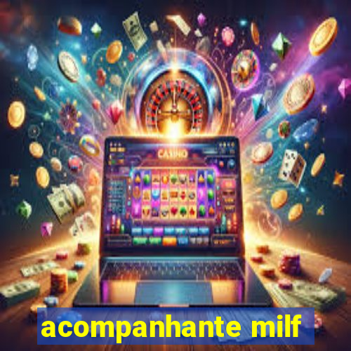 acompanhante milf