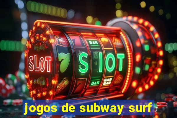 jogos de subway surf