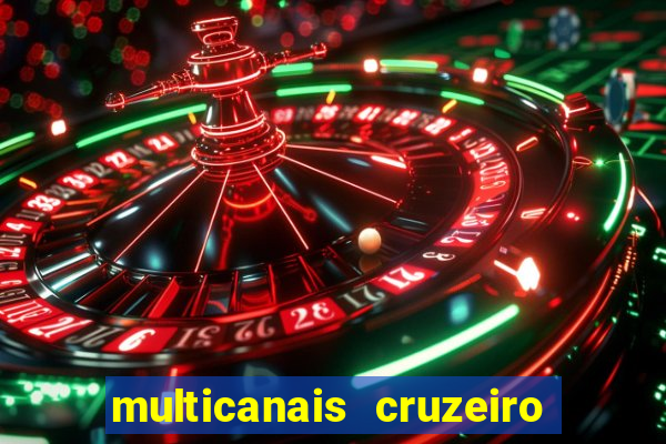multicanais cruzeiro x flamengo