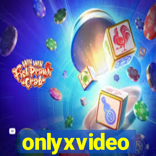 onlyxvideo