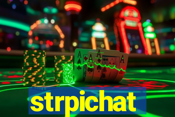 strpichat