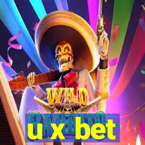 u x bet