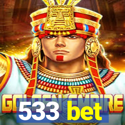 533 bet