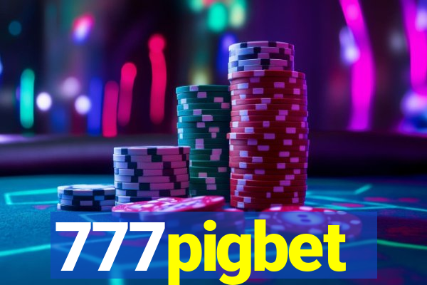 777pigbet