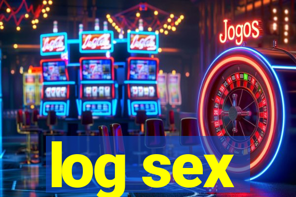 log sex