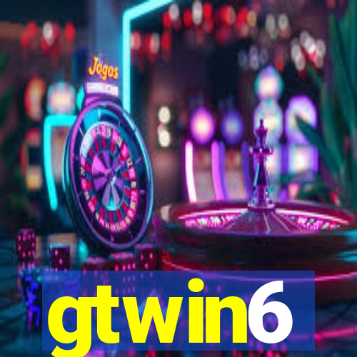 gtwin6
