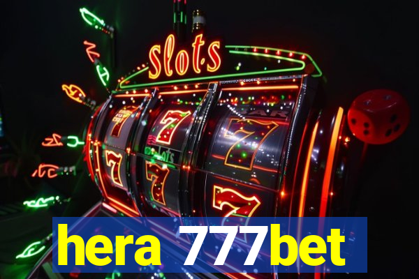 hera 777bet