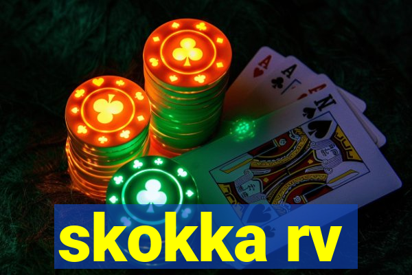 skokka rv