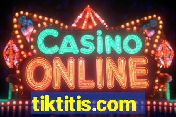 tiktitis.com