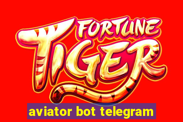 aviator bot telegram