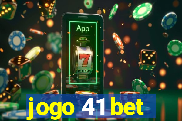 jogo 41 bet