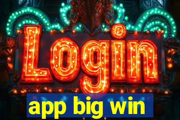app big win